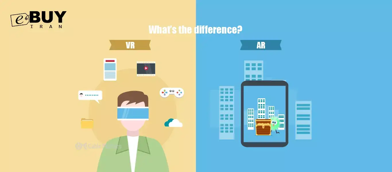 فرق بین فناوری‌های واقعیت افزوده و واقعیت مجازی